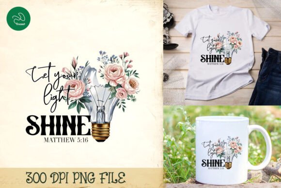 Download Let Your Light Shine Sublimation PNG - Shine Collection